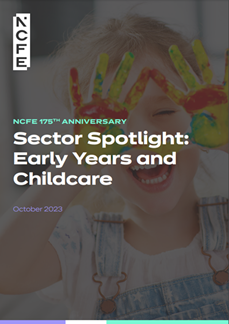 Sector Spotlight: Early Years and Childcare report front cover